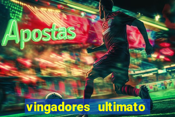 vingadores ultimato assistir drive